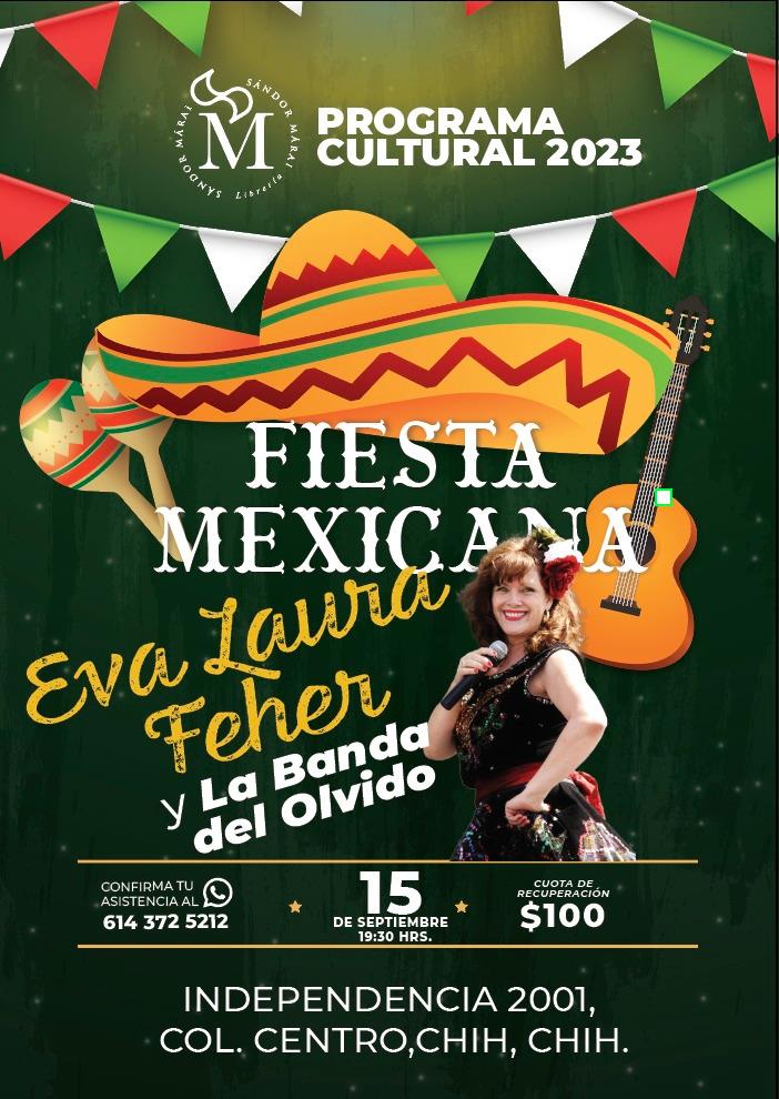 Fiesta Mexicana con Eva Laura Feher y su Banda El Olvido