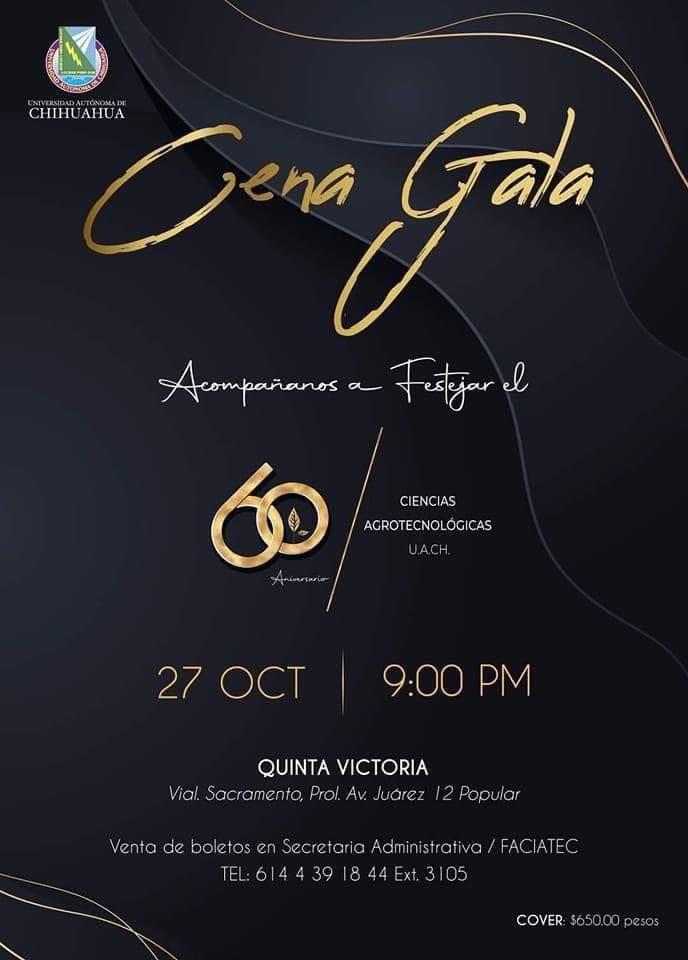 Cena Gala 60 Aniversario FACIATEC UACH