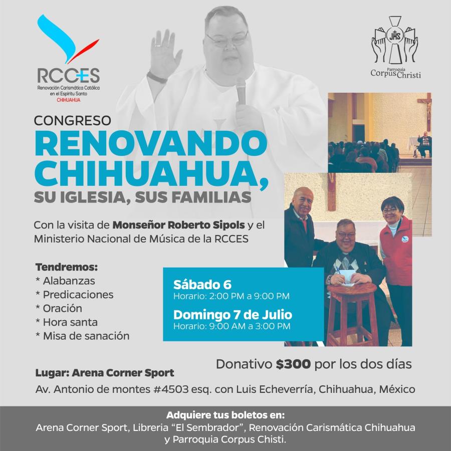 Congreso "Renovando Chihuahua, su Iglesia, sus Familias"