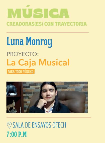 FOMAC 6: Música: Luna Monroy