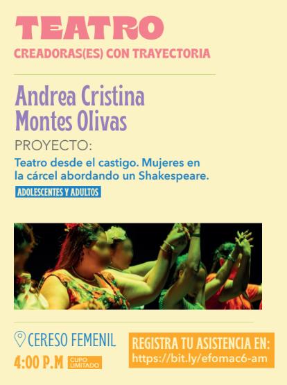 FOMAC 6: Teatro: Andrea Cristina Montes