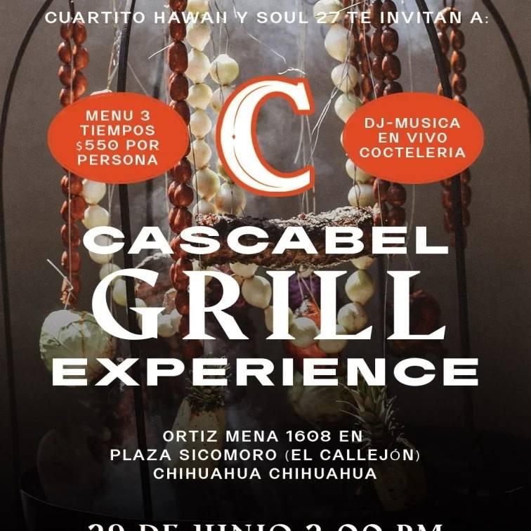 Cascabel Grill Experience
